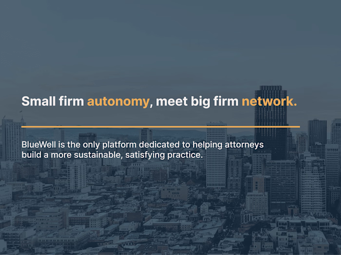 BlueWell - Law Firm Growth Platform