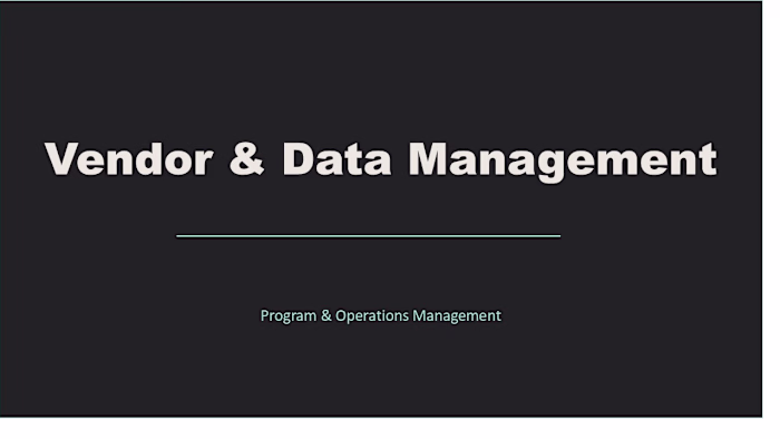 Vendor & Data Managemet