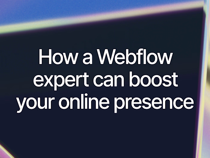 How a Webflow Expert Can Boost Your Online Presence