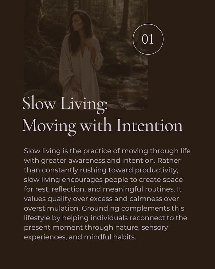 Slow Living: Moving with Intention