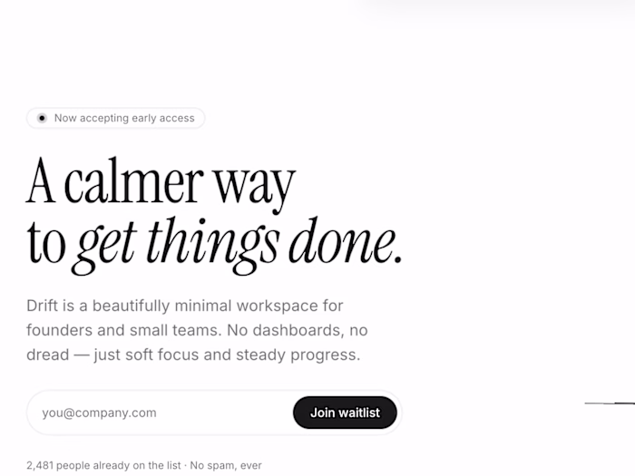 Check out Drift Waitlist, my
