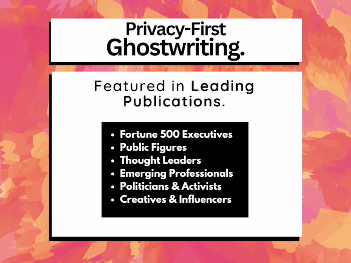 Privacy-First Ghostwriting.