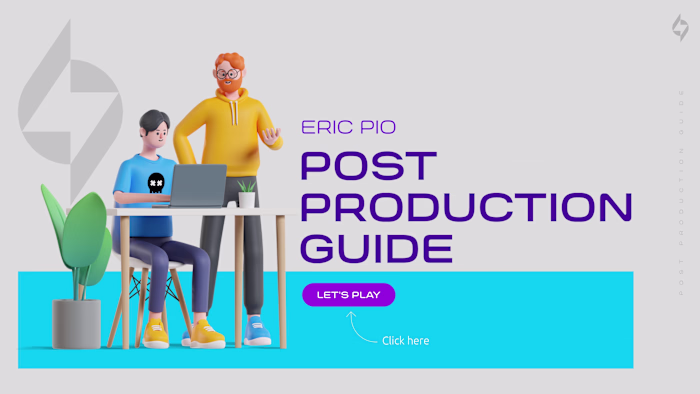 Eric Pio Post Production Guide