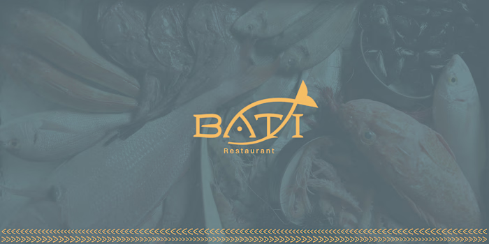 BATI Fish Restaurant