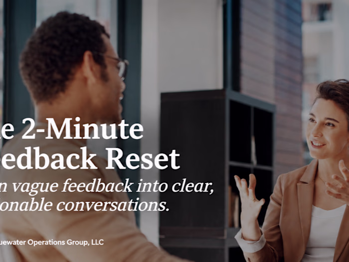 The 2-Minute Feedback Reset