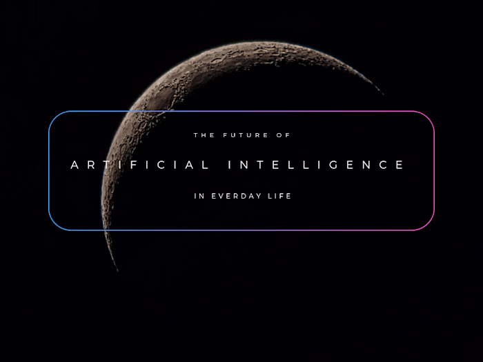 The Future of AI in Everyday Life