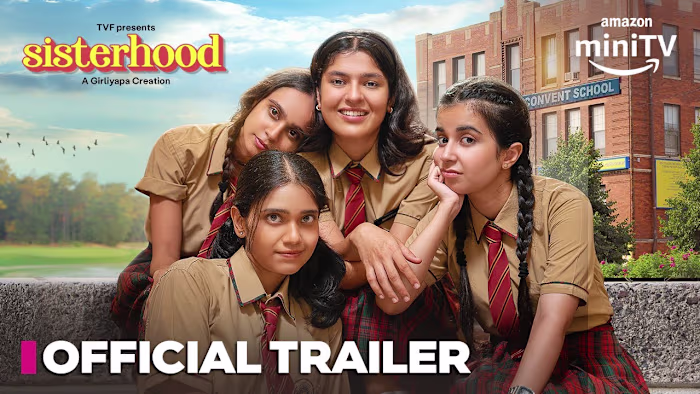 Web Show | Sisterhood - Official Trailer