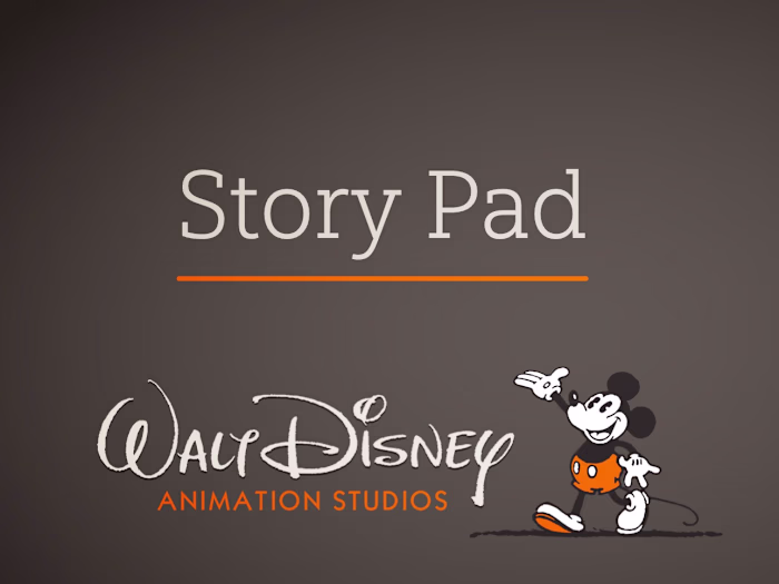 Walt Disney Animation Studios - StoryPad
