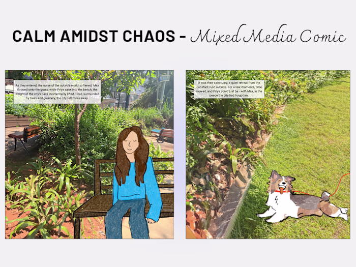 Calm Amidst Chaos - Mixed Media Comic