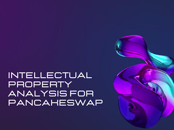 Intellectual Property Analysis for PancakeSwap