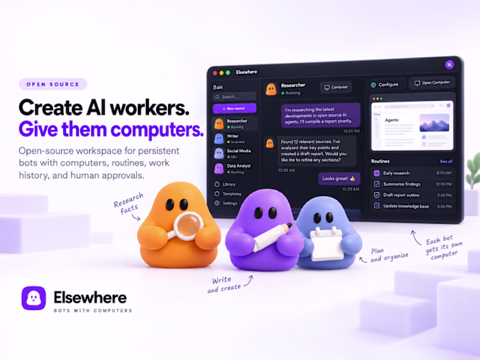 Elsewhere — a workspace for AI workers with their own comput...