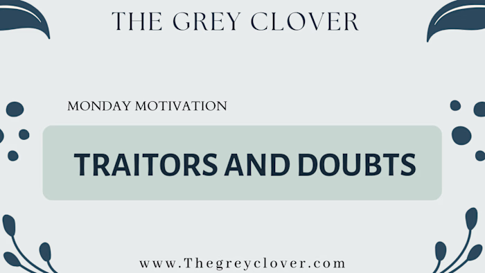 Traitors and doubts: quote of the week