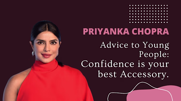 Priyanka Chopra: Wear your Confidence Well - YouTube