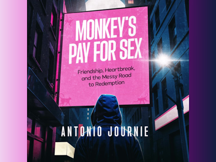 Monkey's Pay For Sex by Antonio Journie