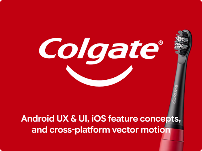 Colgate Connect: Mobile Product Design and Motion