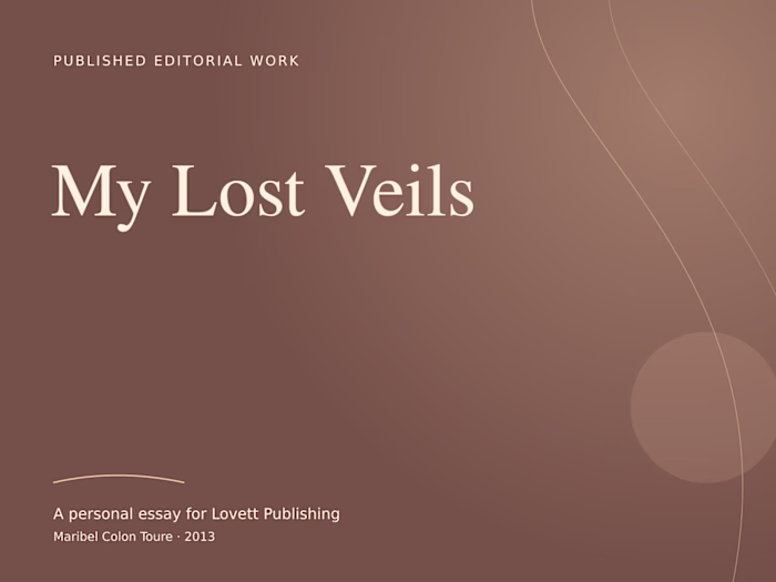 My Lost Veils — Published Personal Essay