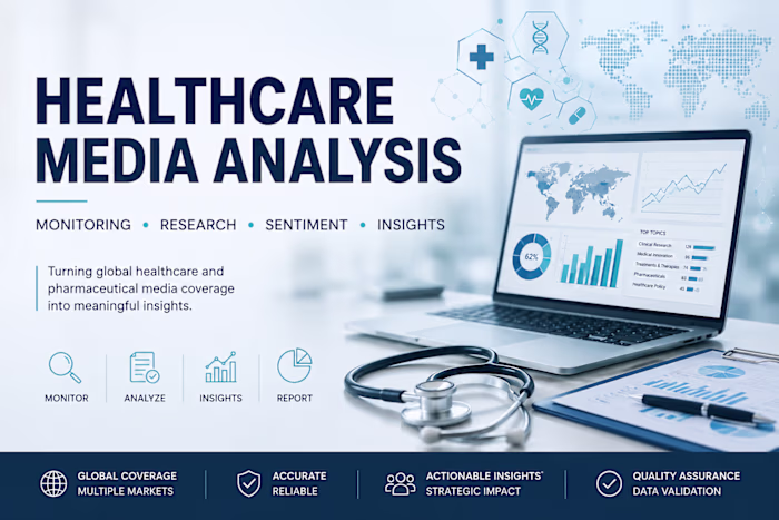 Healthcare Media Analysis, Monitoring & Research
