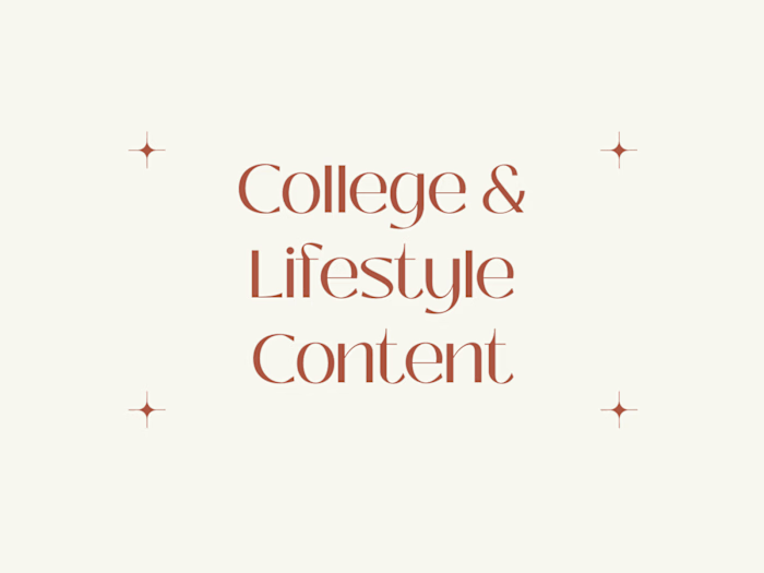 College & Lifestyle Content
