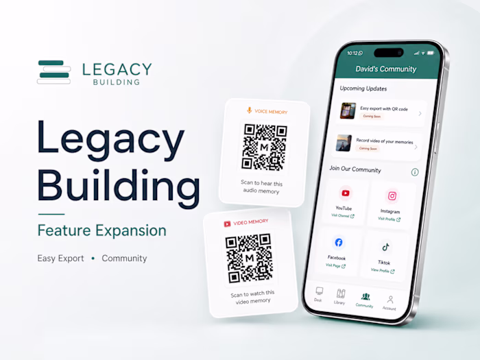 Legacy Building: Media Export & Community Features