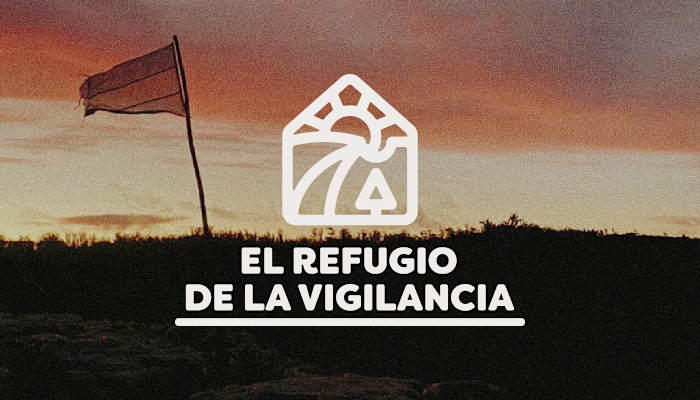 El Refugio de la Vigilancia: Nature Retreat Branding