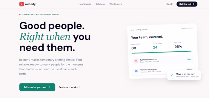 Rosterly makes temporary staffing simple.