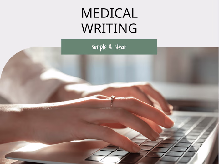 Medical Writer - technical & lay audiences