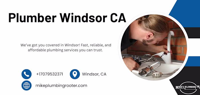 Plumber Windsor CA
Mike's Plumbing &