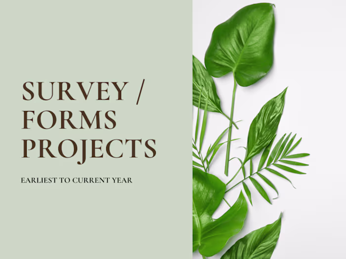 Survey / Forms