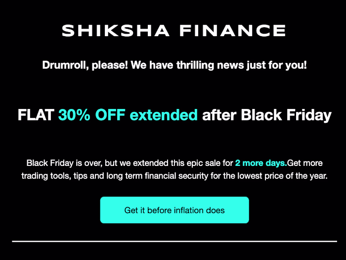 Extended Black Friday promotional offer
