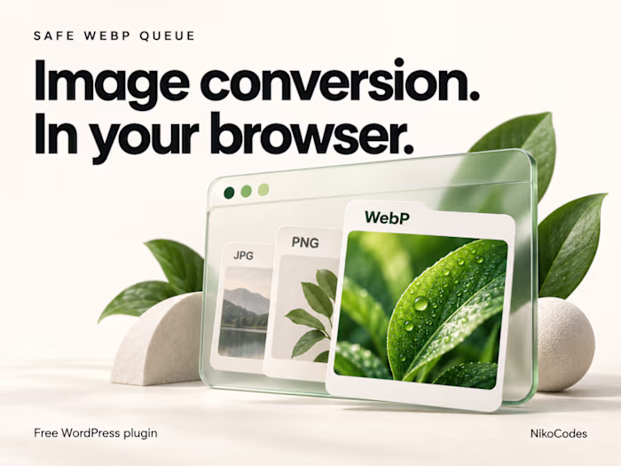 Safe WebP Queue — Browser-Powered Image Conversion for WordPress