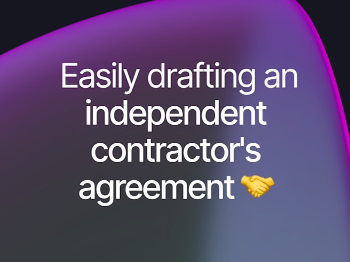 Easily Drafting an Independent Contractor's Agreement
