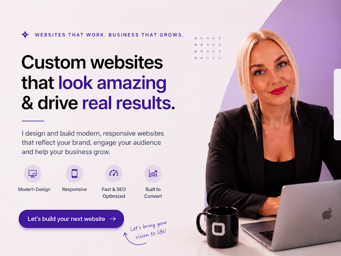 I design and build modern, responsive websites that turn ide...