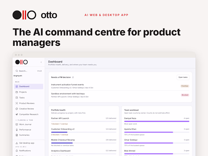 Otto: AI Command Centre for Product Managers (Web & Desktop)