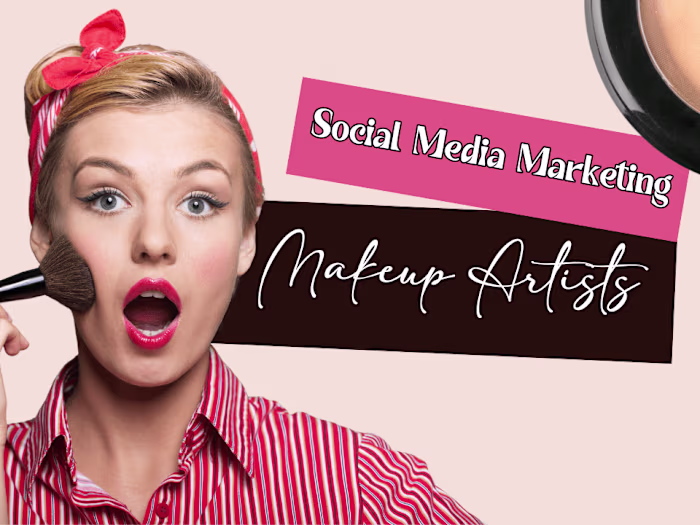 Revamping Online Presence for an Established Makeup Artist