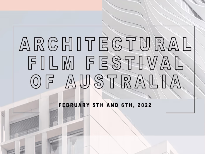 Architectural Film Festival: A Proposal