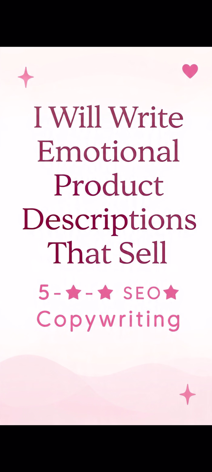 I write product descriptions that