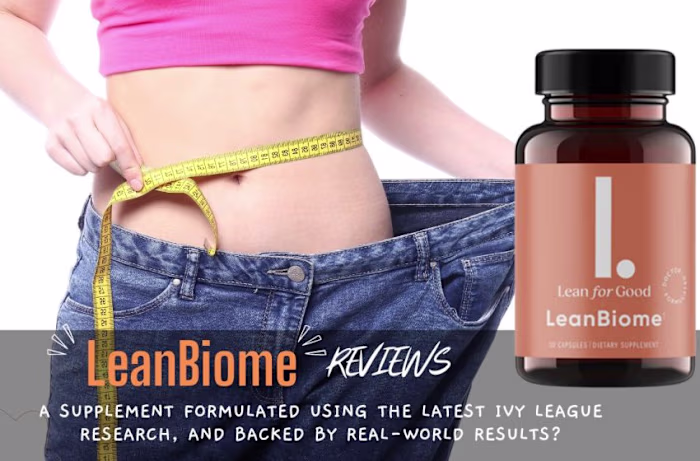 LeanBiome {SHOCKING PRICE} Is It Worth The Money?