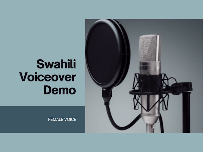 Swahili and English Voiceover Demo