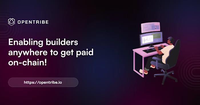Opentribe | Build, Earn & Grow in the Polkadot Ecosystem | Open…