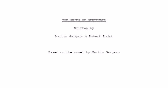 The Skies of September - Film Script
