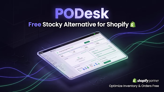 PODesk — Full-Stack Shopify SaaS App (Stocky Alternative)