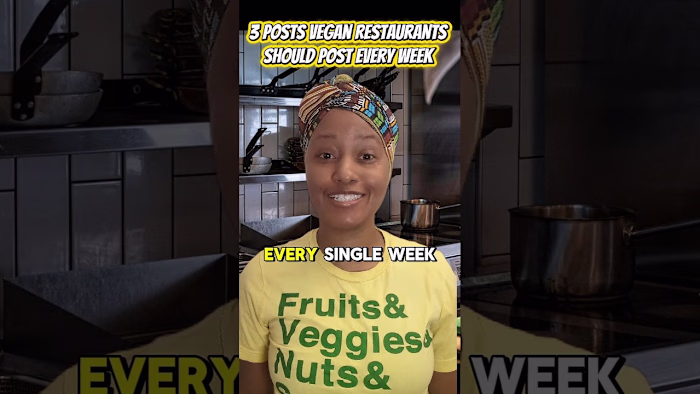 3 Social Media Posts Vegan Restaurants Should Post Every Week