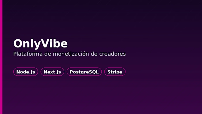 OnlyVibe: plataforma de monetización de