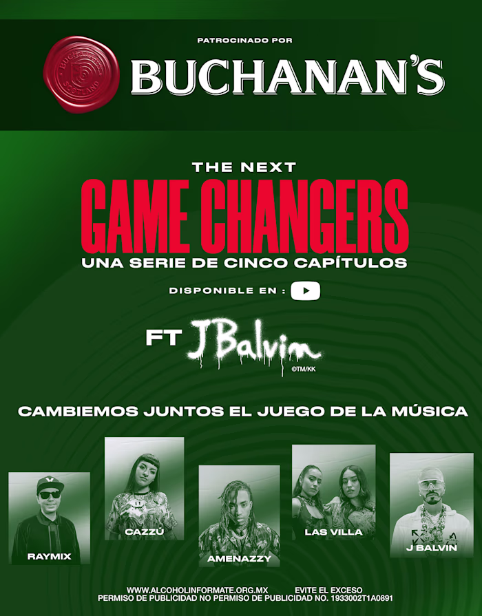 Buchanan's #1 spirit in Mexico last mkt campaign & documentary