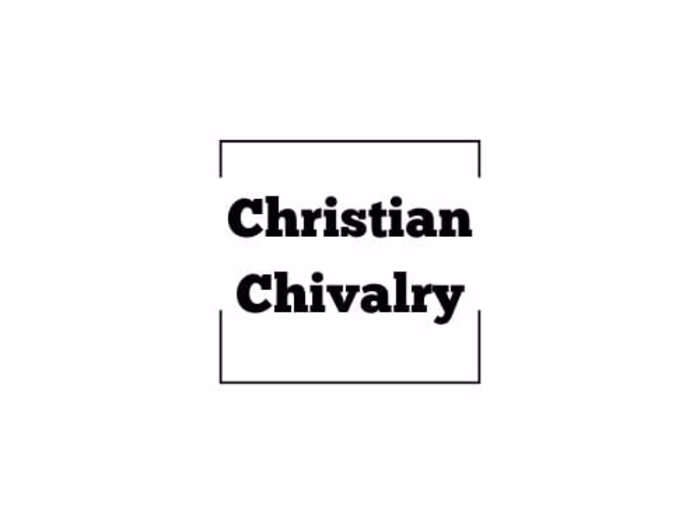 The History of Christian Chivalry 