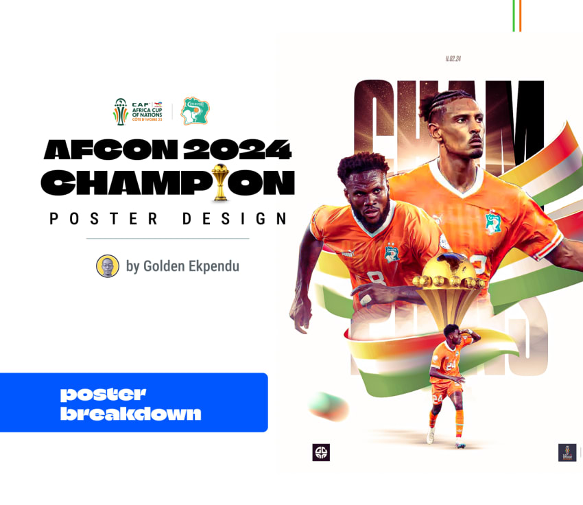 AFCON 2024 Champion Poster Design Behance by Golden Ekpendu