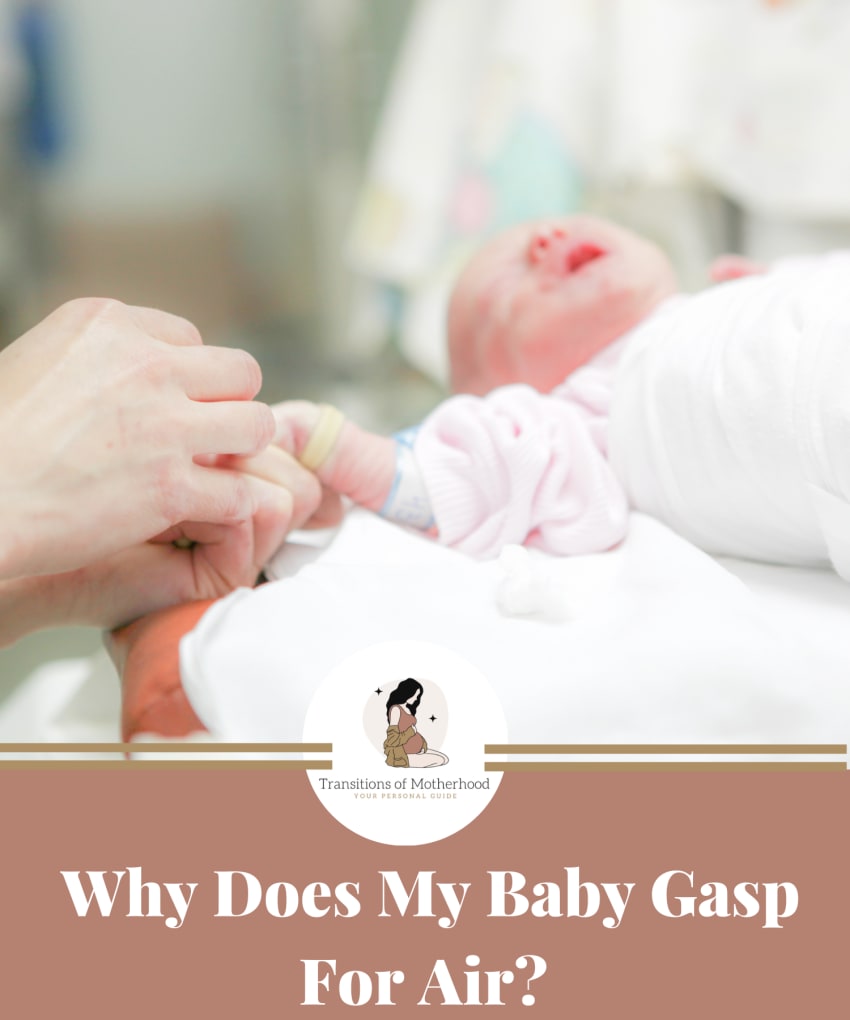 Why Does My Baby Gasp for Air Randomly? by Nancy Ogbonna