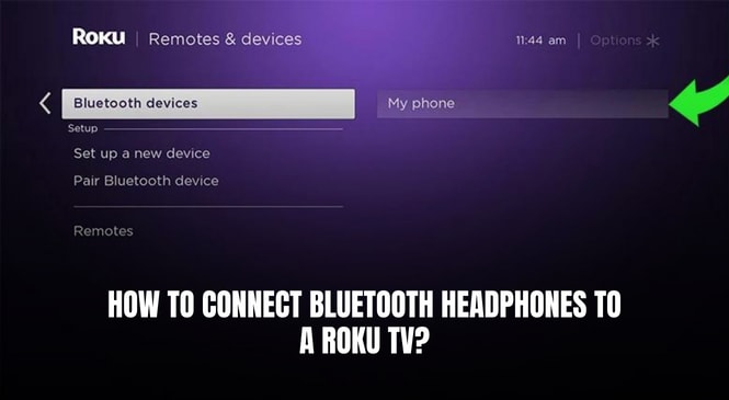 Pairing bluetooth headphones discount to roku tv