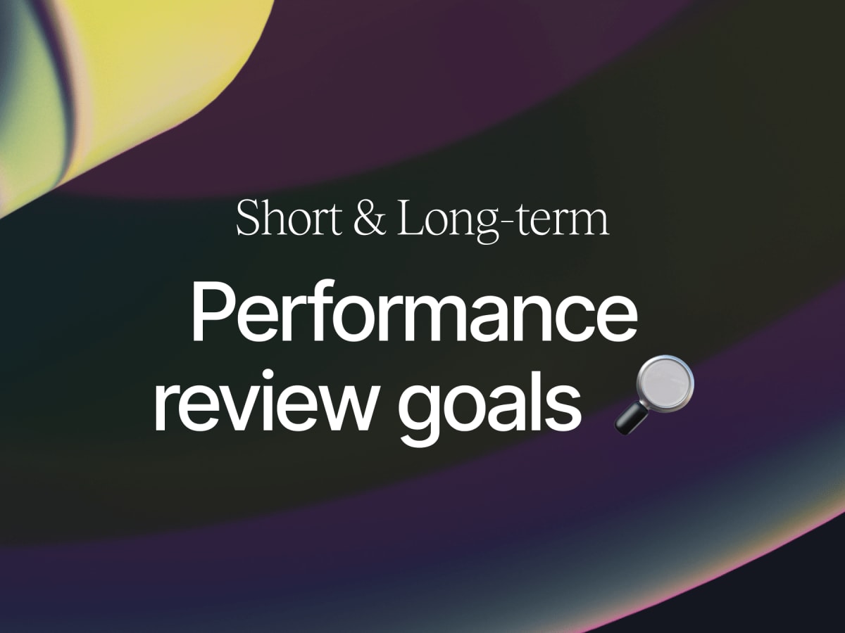 6 Short & LongTerm Performance Review Goals Examples 🔎 Contra