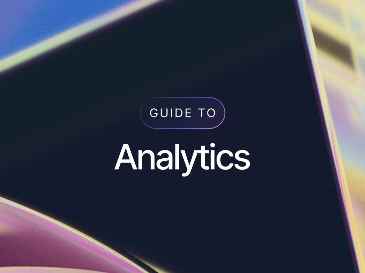 The Complete Guide to TikTok Analytics